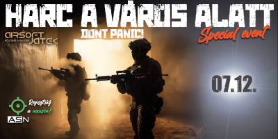 Harc A Város Alatt   SPECIAL EVENT